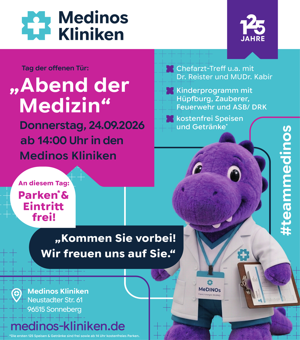 Am Donnerstag, 24. September 2026, öffnet das Medinos Klinikum Sonneberg ab 14:00 Uhr seine Türen zum „Abend der Medizin“. Besucherinnen und Besucher erwarten Einblicke in verschiedene medizinische Fachbereiche sowie ein abwechslungsreiches Programm für d